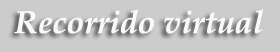Vea el Cam�n Real en un recorrido Virtual..